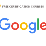 Google Free Certification Courses - SEO, डिजिटल मार्केटिंग सीखने के मुफ्त कोर्स